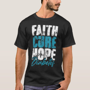 Diabetic Warrior Mum Faith Cure Hope Diabetes Awar T-Shirt