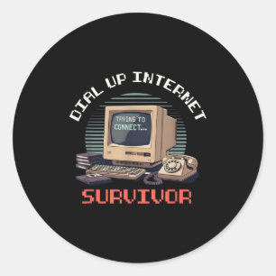 Dial Up Internet Survivor Funny Retro Computer Lov Classic Round Sticker