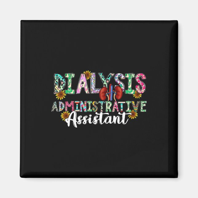 Dialysis Administrative Istant Dialysis Nurse - Un Magnet (Front)