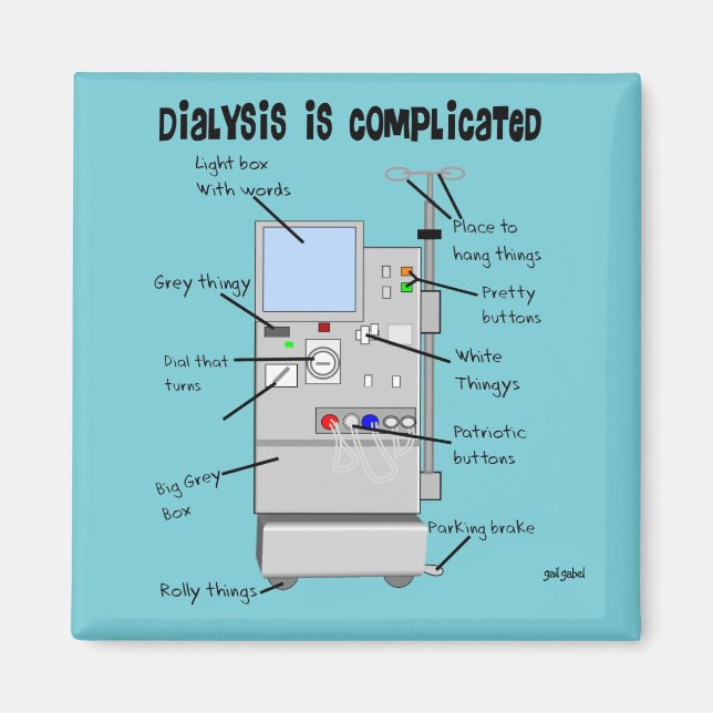 Dialysis Humour i Magnet (Front)
