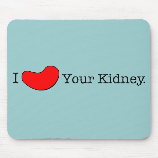 Dialysis Humour T-shirts, Gifts Mouse Pad (Front)