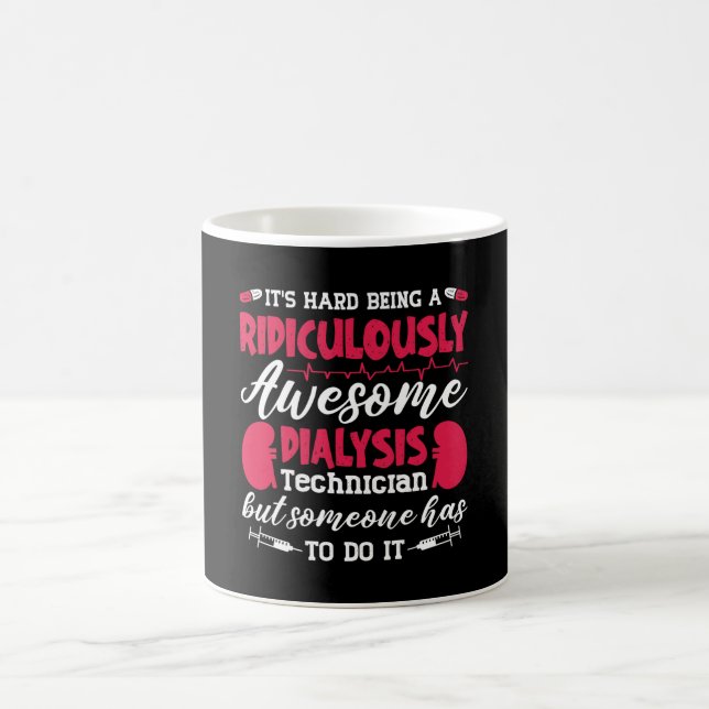 Dialysis Nurse Awesome Dialysis Technician Tech Coffee Mug (Center)