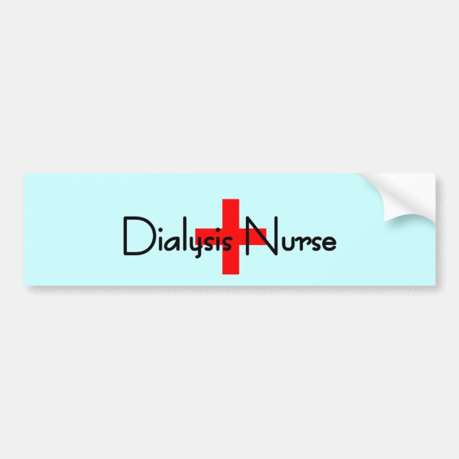 Dialysis Nurse Bumper Sticker (Front)