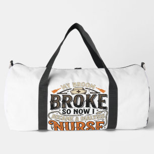 Dialysis Nurse Halloween Broom Broke Vintage Desig Duffle Bag
