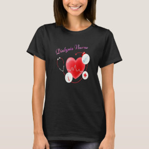 Dialysis Nurse Heartbeat Heart Nephrology Tech T-Shirt