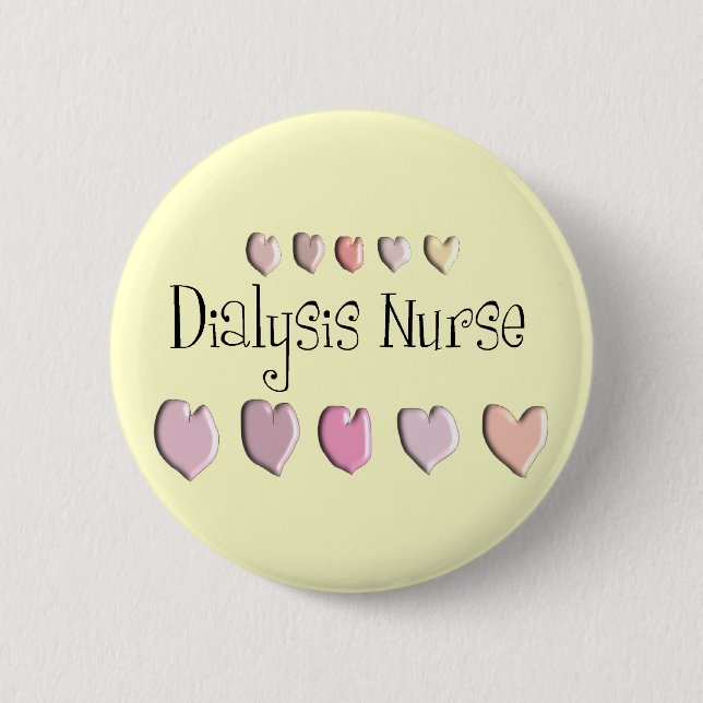 Dialysis Nurse Hearts Design Gifts 6 Cm Round Badge (Front)