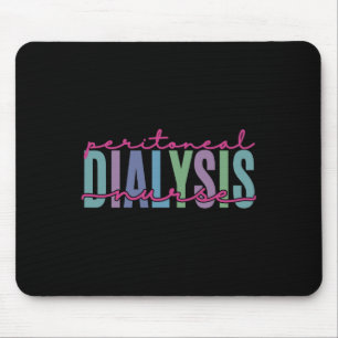 Dialysis Nurse Kidney Disease Fun Nursing 1 Mouse Pad