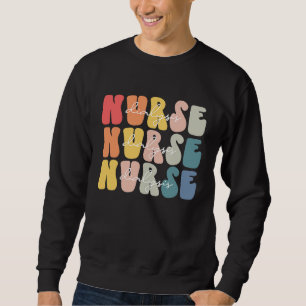 Dialysis Nurse Life Groovy Dialysis Nurse Week Sweatshirt