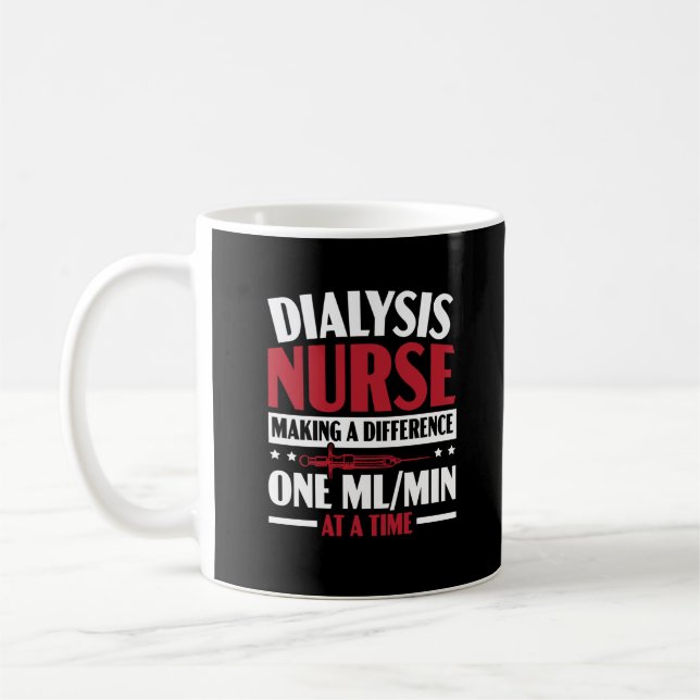 Dialysis Nurse Making A Difference Medical Coffee Mug (Left)