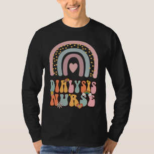 Dialysis Nurse Nephrology Nursing Groovy Retro Rai T-Shirt