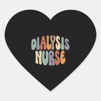 Dialysis Nurse Proud Career Profession Heart Sticker