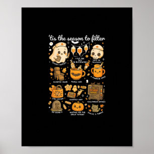 Dialysis Nurse Tis The Season To Halloween Poster