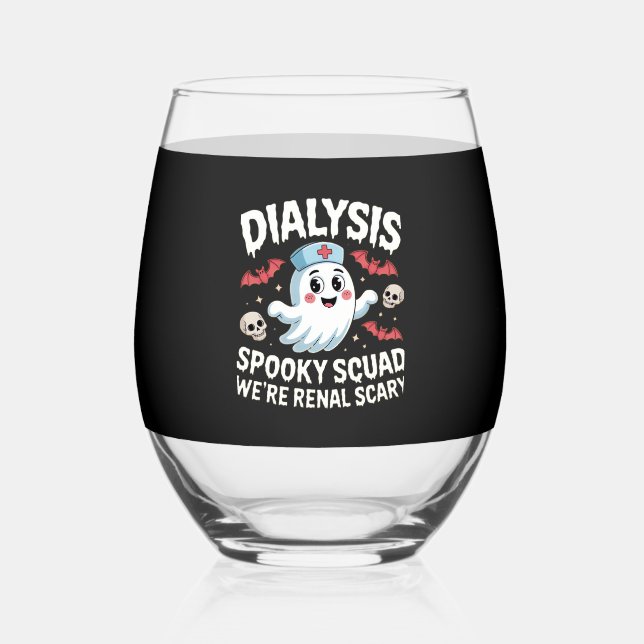 Dialysis Spooky Squad Renal Halloween Nephrology N Stemless Wine Glass (Front)
