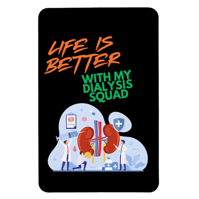 Dialysis Squad Magnet (Vertical)