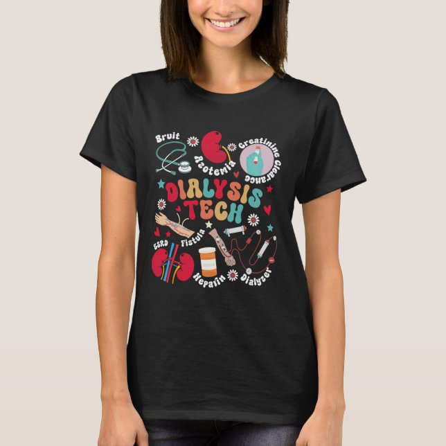 Dialysis Tech Dialysis Technician Appreciation Kid T-Shirt (Front)