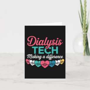 Dialysis Tech Making A Difference Technician Heart Card