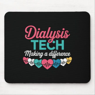 Dialysis Tech Making A Difference Technician Heart Mouse Pad