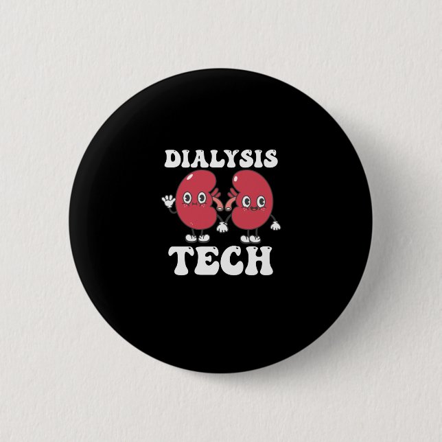 Dialysis Tech Retro Groovy 6 Cm Round Badge (Front)