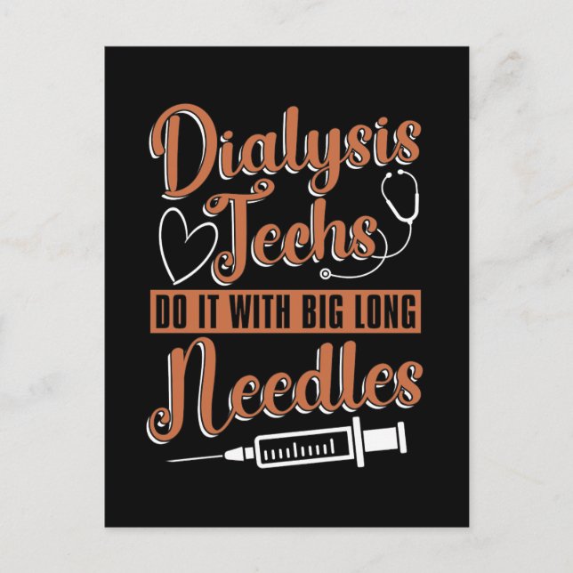 Dialysis Technician Dialysis Techs Do It Nurse Holiday Postcard (Front)