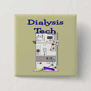 Dialysis Technician--Fresenius Machine Design 15 Cm Square Badge