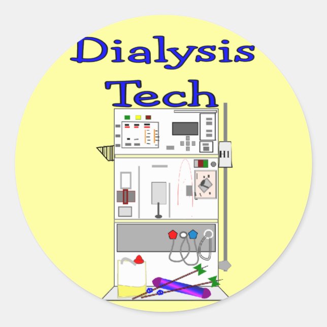 Dialysis Technician--Fresenius Machine Design Classic Round Sticker (Front)