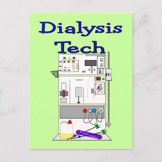 Dialysis Technician--Fresenius Machine Design Postcard (Front)
