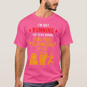 Dialysis Technician Funny Quote Running Nephrology T-Shirt