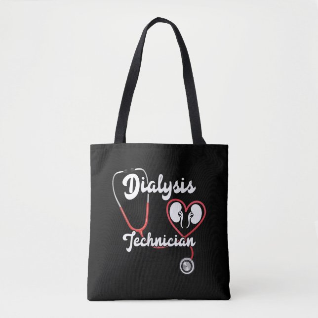 Dialysis Technician Kidney Nephrology Tech Nurse Tote Bag (Front)