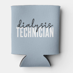 Dialysis Technician   Nephrology Tech Gifts Can Cooler