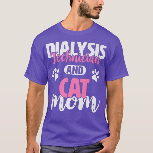 Dialysis Technician Shirt - Dialysis Technician (Front)