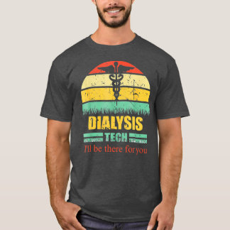 Dialysis Technician Should See My Heart Cool T-Shirt