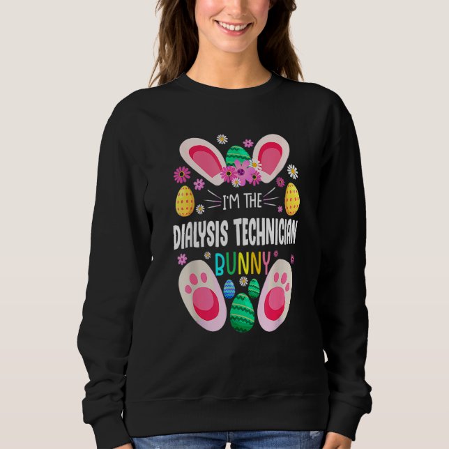 Dialysis Technician Teacher Bunny Easter Day Rabbi Sweatshirt (Front)