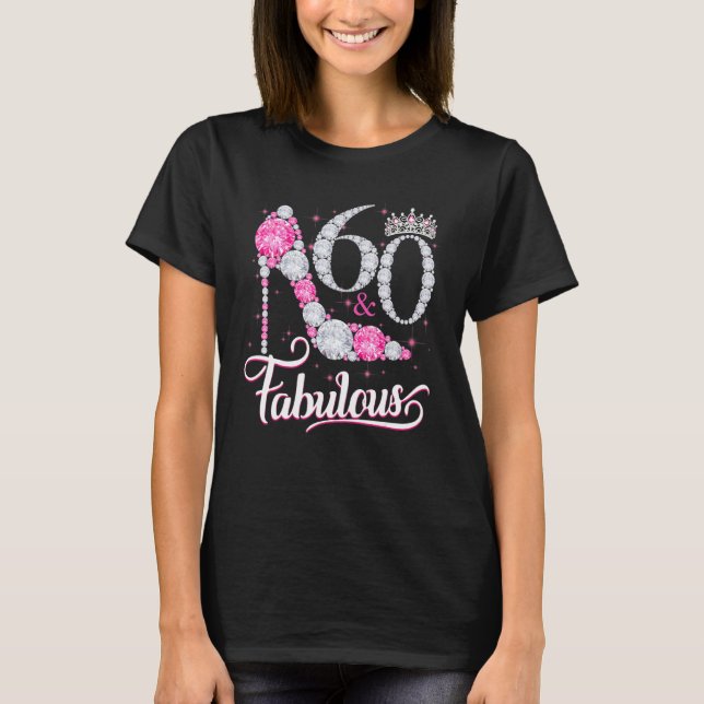 Diamond 60 & Fabulous 1960 60th Birthday Tee For W (Front)