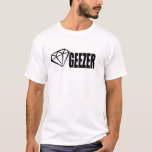 DIAMOND GEEZER T-Shirt<br><div class="desc">Be a Diamond Geezer</div>