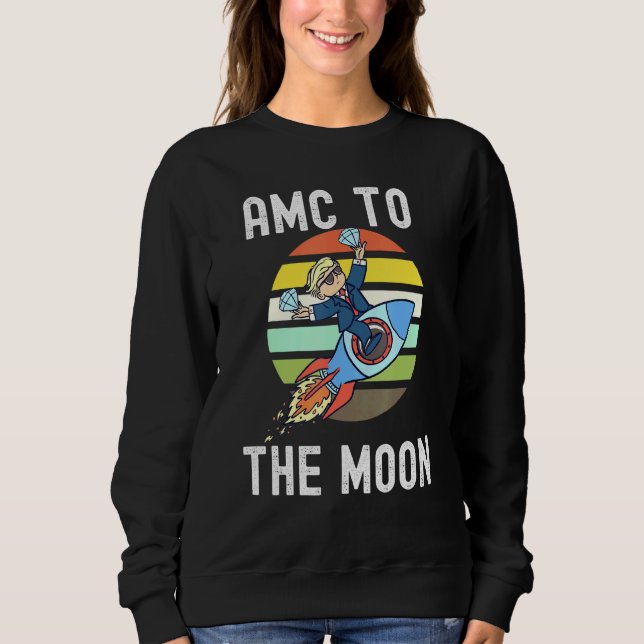 Diamond Hands Amcwallstreetbets Amc Apes Amc To Th Sweatshirt (Front)