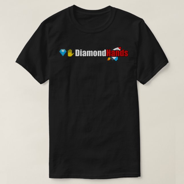 Diamond Hands  T-Shirt (Design Front)