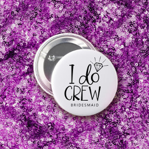 Diamond Ring I Do Crew Wedding 7.5 Cm Round Badge
