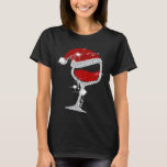 Diamond Wine Glasses Santa Hat Christmas T-Shirt<br><div class="desc">Diamond Wine Glasses Santa Hat Christmas</div>