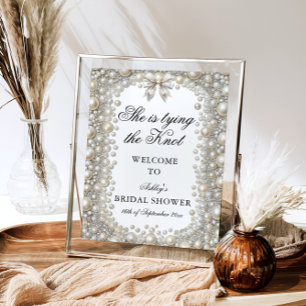 Diamonds and Pearls She's Tying the Knot Welcome Poster