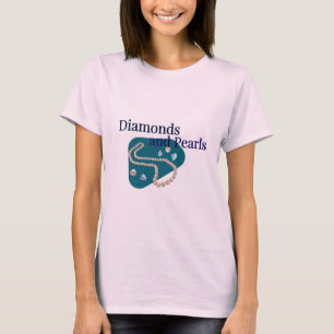 Diamonds and Pearls  T-Shirt