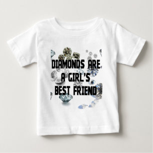 Diamonds Are A Girl's Best Friend Baby T-Shirt