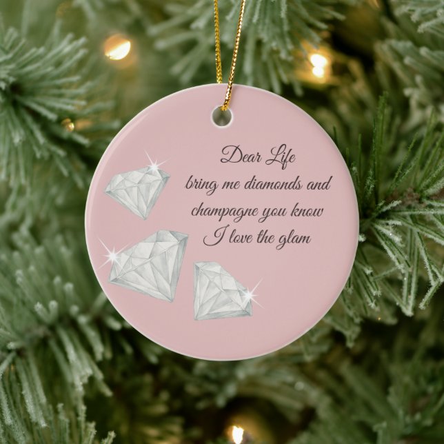 Diamonds & Champagne Quote – Dear Life Edition Ceramic Tree Decoration (Tree)