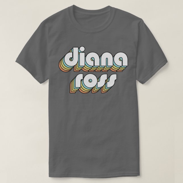 Diana Ross Retro Rainbow Typography Faded Style T-Shirt (Design Front)