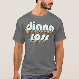 Diana Ross Retro Rainbow Typography Faded Style T-Shirt