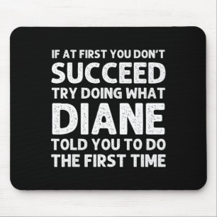 Diane Name D Birthday Funny Christmas J Mouse Pad