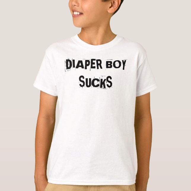 DIAPER BOY SUCKS T-Shirt (Front)