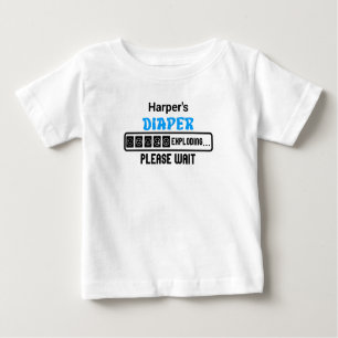 Diaper Exploding. Please Wait Baby T-Shirt