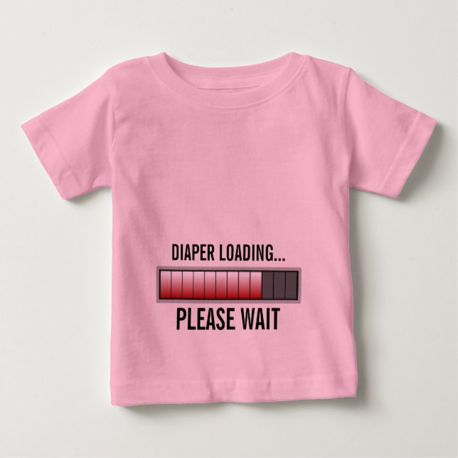 DIAPER LOADING BABY T-Shirt (Front)