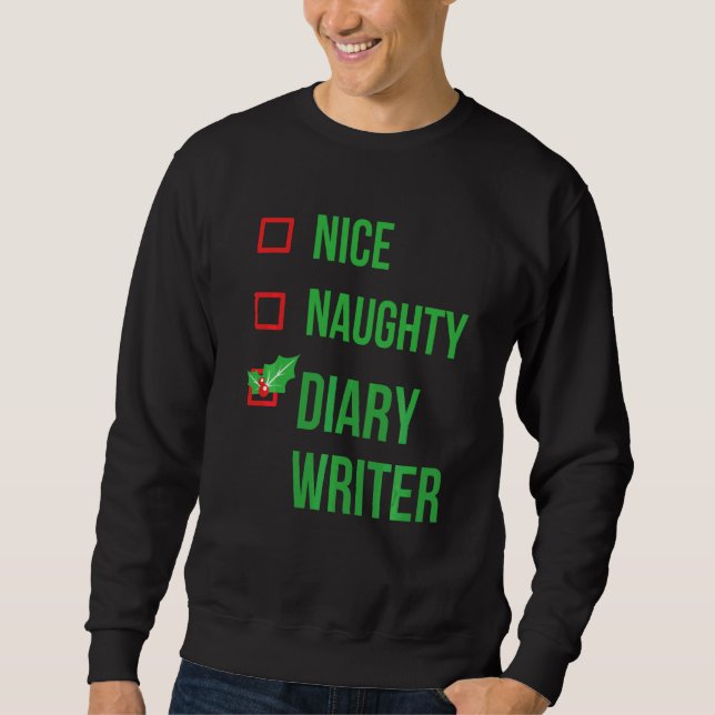 Diary Writer Funny Pajama Christmas     Sweatshirt (Front)