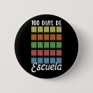 Dias De Escuela Class 100 Days Of School Pupil Kid 6 Cm Round Badge